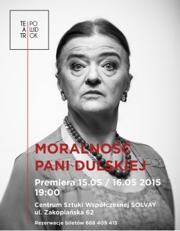 Moralność Pani Dulskiej - spektakl