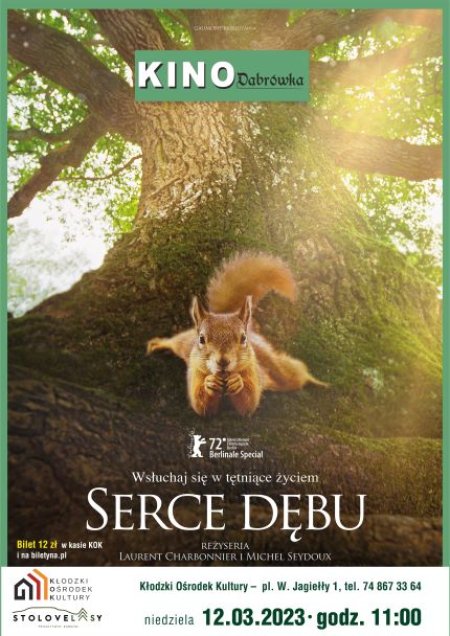 Poranek Filmowy "Serce dębu" - film