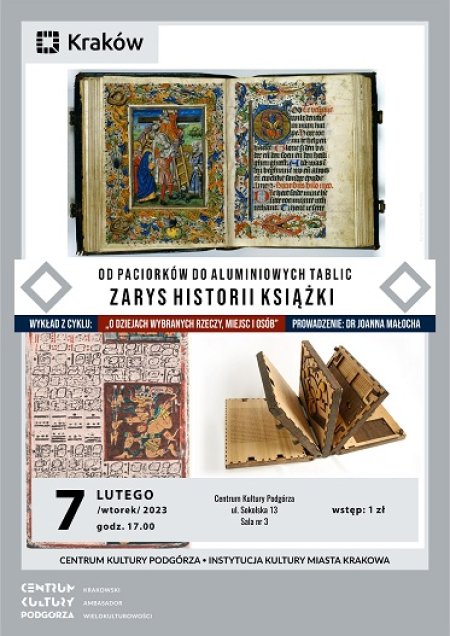 Wykład z cyklu „ O dziejach wybranych rzeczy, miejsc i osób": "Od paciorków do aluminiowych stronic  - zarys historii książki" - inne