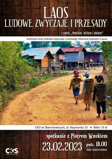 Z cyklu „Podróże bliższe i dalsze” spotkanie z Piotrem Wnukiem „Laos – ludowe zwyczaje i przesądy” - inne