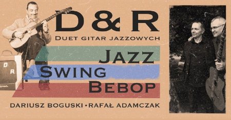 Duet gitar jazzowych D&R - koncert