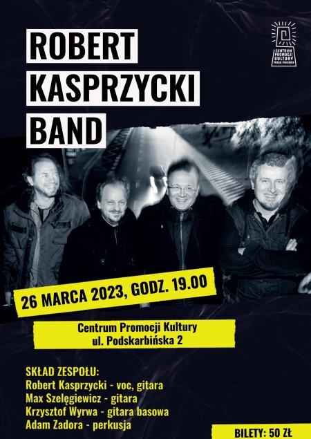 Robert Kasprzycki Band - koncert