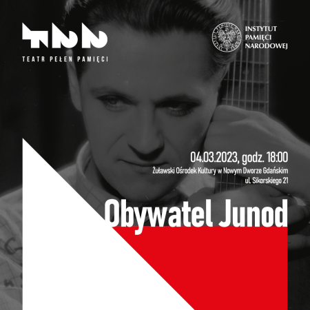 Obywatel Junod - spektakl