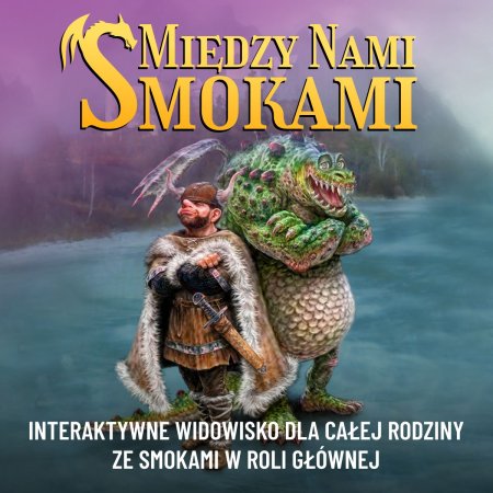 Między Nami Smokami - dla dzieci