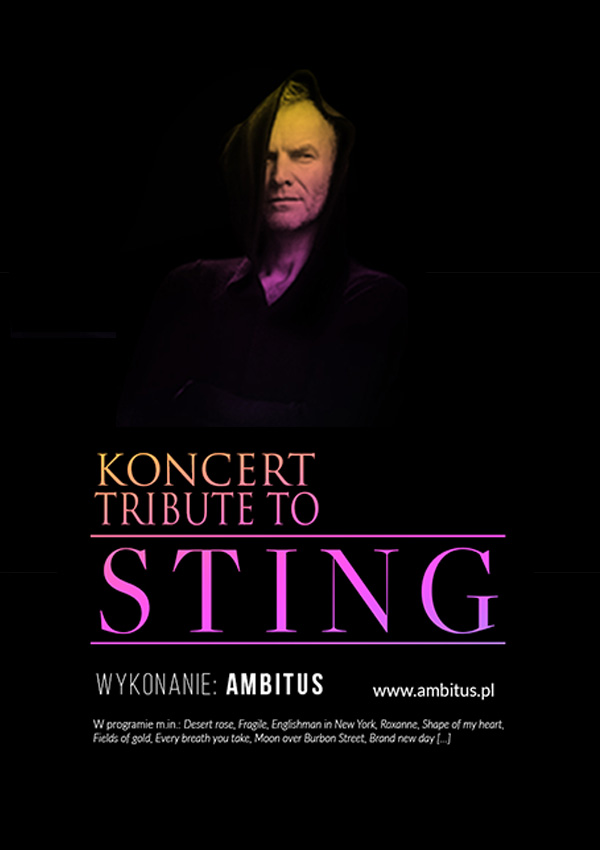 Tribute to Sting Ambitus Bilety Online, Opis, Recenzje 2024, 2025