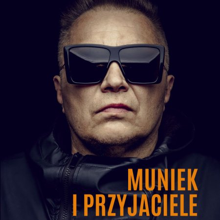 Muniek Staszczyk i Przyjaciele - koncert