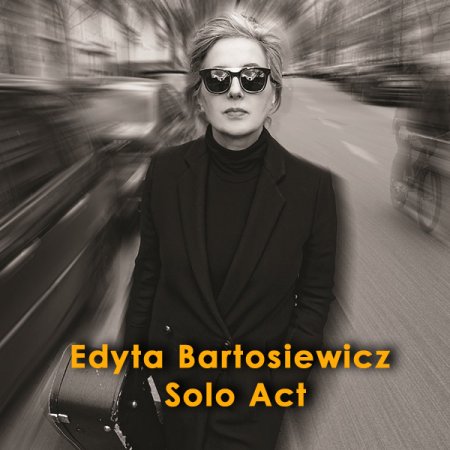 Edyta Bartosiewicz - solo act - jesień tour 2023 - koncert