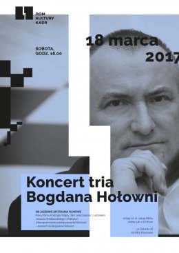 Jazzowe Spotkania Filmowe - Trio Bogdana Hołowni - inne
