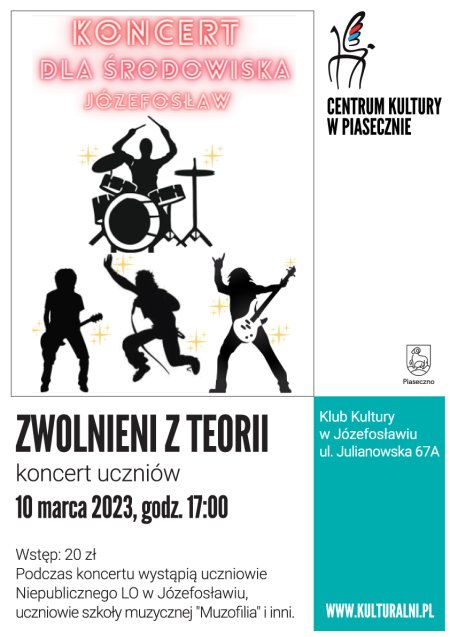 ZWOLNIENI Z TEORII – koncert uczniów - koncert