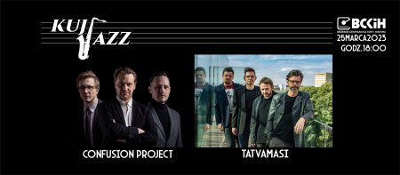 KUJ JAZZ 2023 - TATVAMASI, CONFUSION PROJECT - koncert