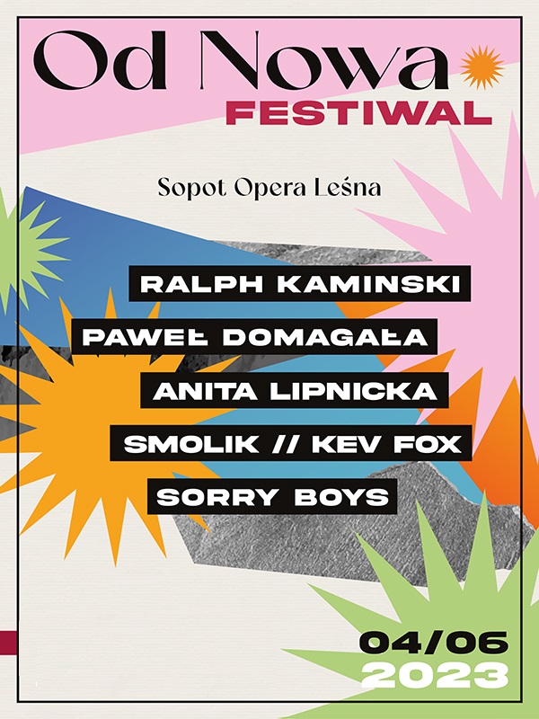 Plakat Od Nowa Festiwal - Kaminski, Domagała, Sorry Boys, Lipnicka, Smolik // Kev Fox 151938