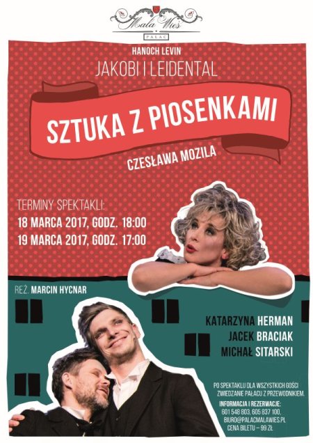 Sztuka z Piosenkami Czesława Mozila - Jakobi i Leidental - spektakl