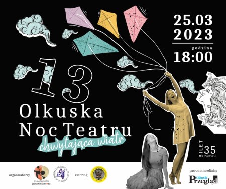 13 Olkuska Noc Teatru - ONT - spektakl