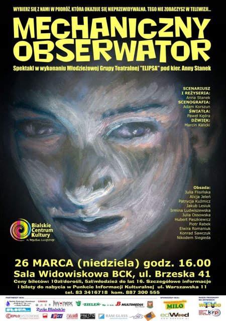 MECHANICZNY OBSERWATOR - spektakl