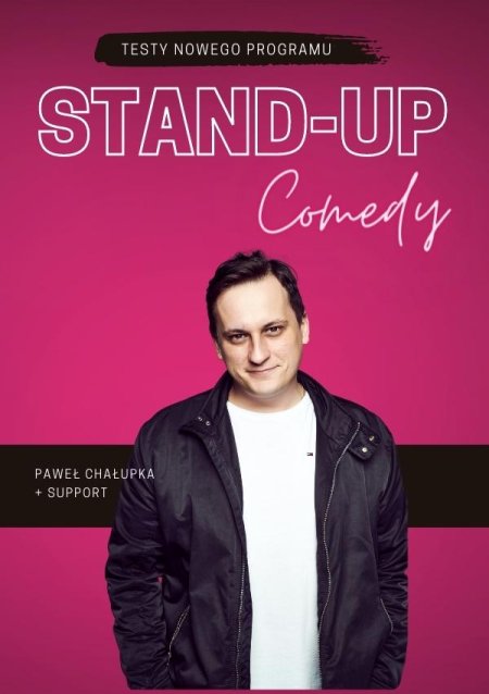 Paweł Chałupka - Testy nowego programu - stand-up