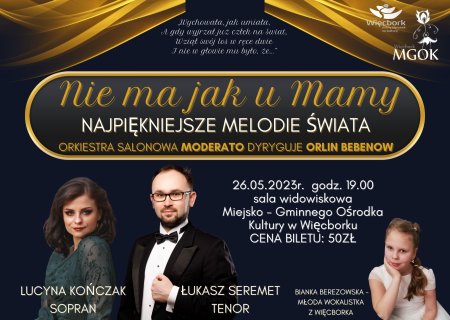 NIE MA JAK U MAMY - koncert