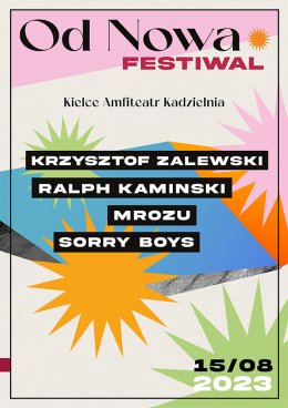 Od Nowa Festiwal: Zalewski, Kaminski, Mrozu, Sorry Boys - festiwal