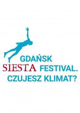 Gdańsk Siesta Festival. Czujesz Klimat? - koncert