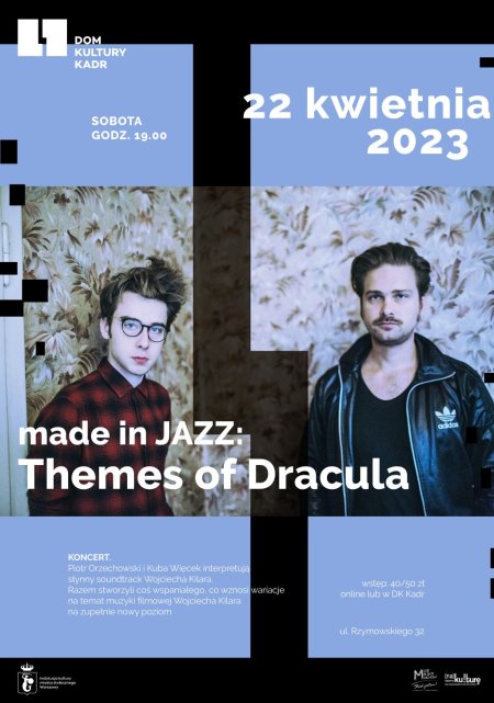 made in JAZZ: „Themes of Dracula” - koncert