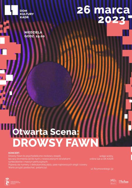 Otwarta Scena: Koncert. Drowsy Fawn - koncert