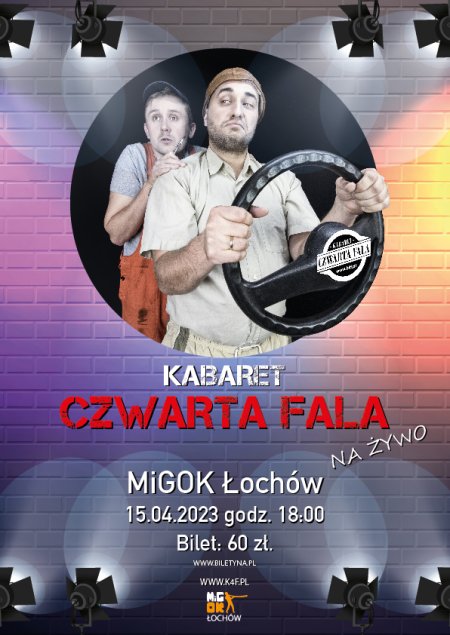 Kabaret Czwarta Fala w MiGOK Łochów - kabaret