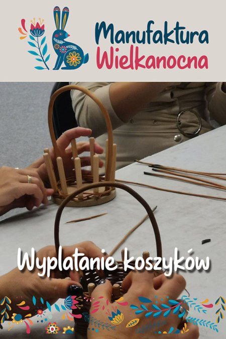 Wyplatanie koszyków - inne