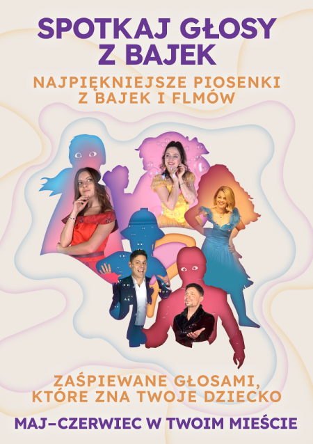 Spotkaj Głosy z Bajek - Tarnów - koncert