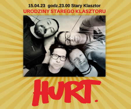 Urodziny Starego Klasztoru - HURT - koncert