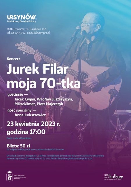 Jurek Filar - moja 70-tka - koncert