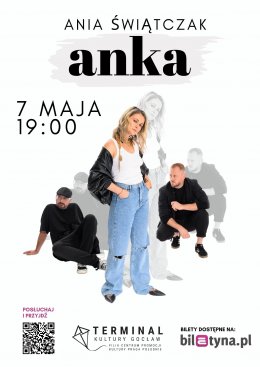 Koncert z charakterem: Anka (Ania Świątczak) - koncert