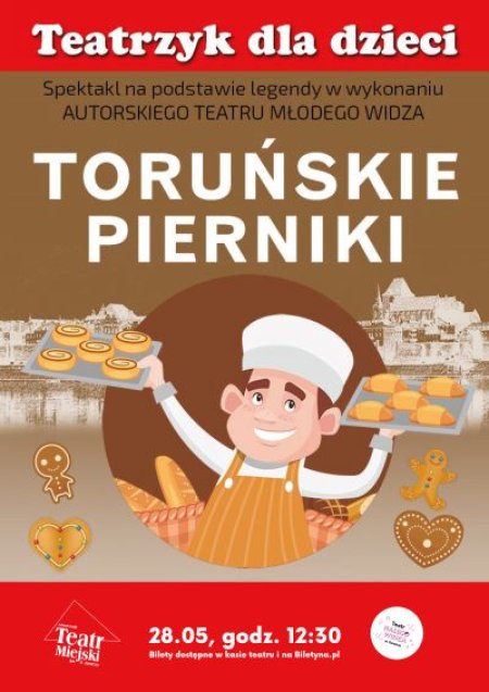 TORUŃSKIE PIERNIKI - spektakl