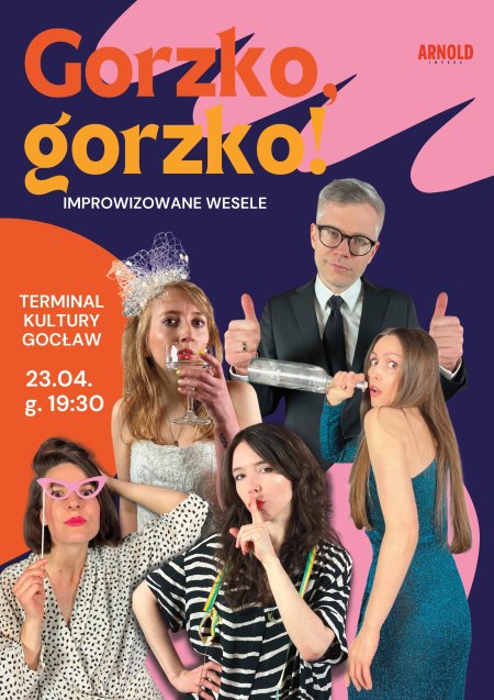 Gorzko, gorzko! Improwizowane Wesele | Spektakl komediowy - spektakl