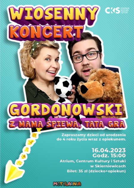 Wiosenny Koncert Gordonowski z Mama śpiewa, Tata gra - koncert