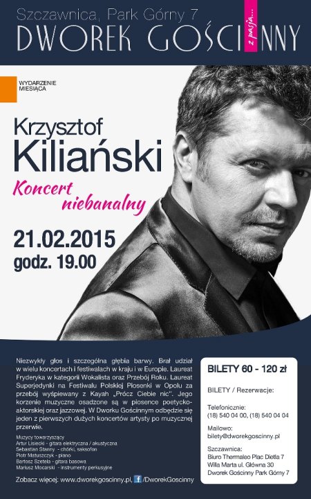 Wydarzenie miesiąca: Koncert niebanalny - KRZYSZTOF KILIAŃSKI - koncert