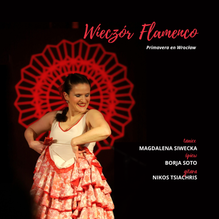 Wieczór Flamenco: Primavera en Wrocław - koncert