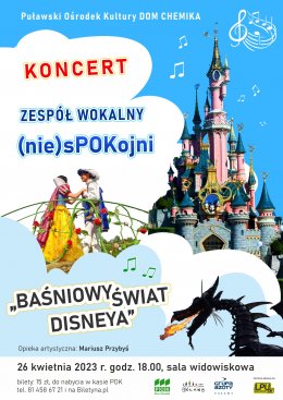 "Baśniowy Świat Disneya" Koncert Zespołu Wokalnego (nie)sPOKojni - koncert