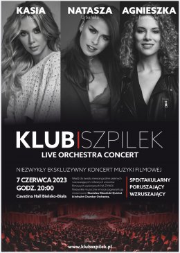 Klub Szpilek - Live Orchestra Concert - koncert