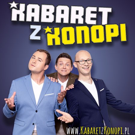 Kabaret z Konopi - Życie Bez Cenzury - kabaret