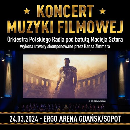 Koncert Muzyki Filmowej z utworami Hansa Zimmera - Gdańsk - koncert
