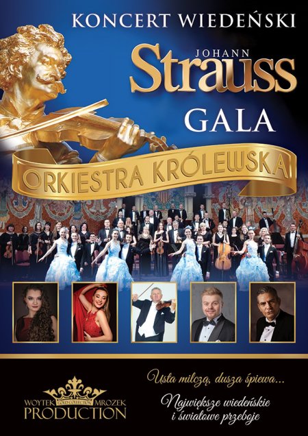 Koncert Wiedeński - Johann Strauss Gala: Orkiestra Królewska - Kalisz - koncert