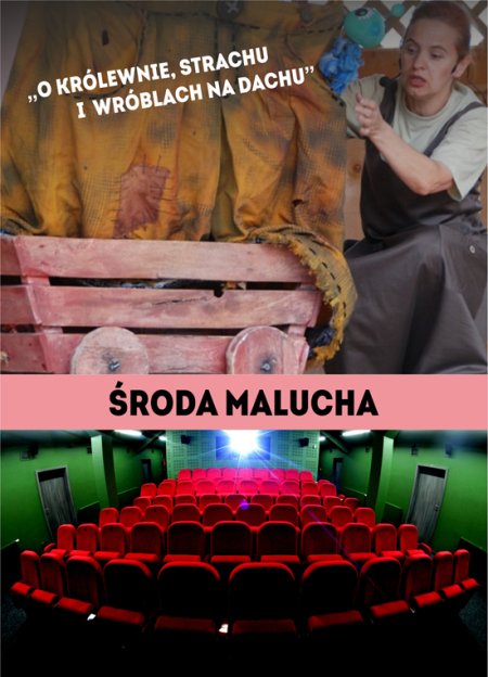 O królewnie, strachu i wróblach na dachu - spektakl