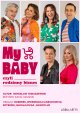 Plakat: My baby, czyli rodzinny biznes