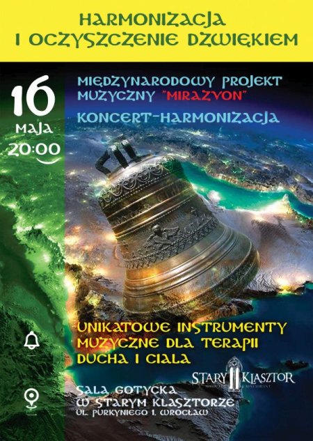 MIRAZVON: Koncert - Harmonizacja - koncert
