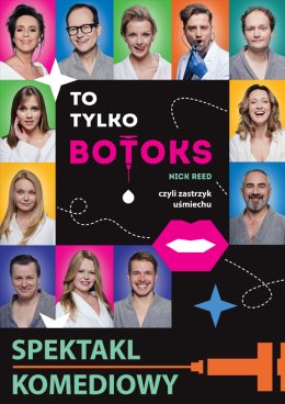 To tylko botoks - spektakl
