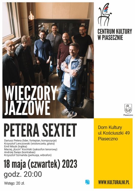 WIECZORY JAZZOWE PETERA SEXTET - koncert