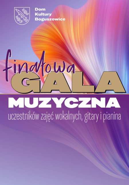 Gala Muzyczna uczestników zajęć Wokalnych, Gitary i Pianina - koncert