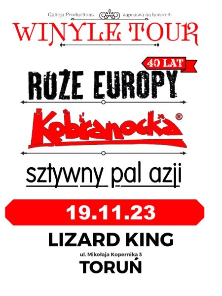 Winyle Tour - Kobranocka, Róże Europy, Sztywny Pal Azji - koncert