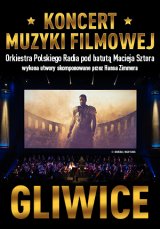 Koncert Muzyki Filmowej z utworami Hansa Zimmera - Gliwice