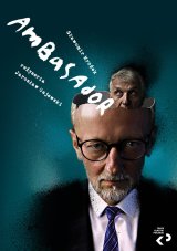 Teatr Klasyki Polskiej Sławomir Mrożek „Ambasador"