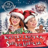 Kreska i Kropka na tropie Św. Mikołaja